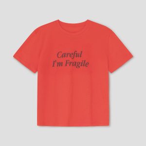 Careful T-Shirt